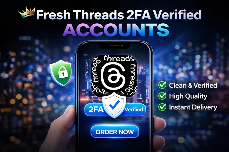 フレッシュThreads 2FA認証済みアカウント 🔐