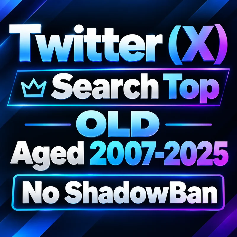 Twitter (X) Search Top | OLD AGED 2007-2025 | No ShadowBan
