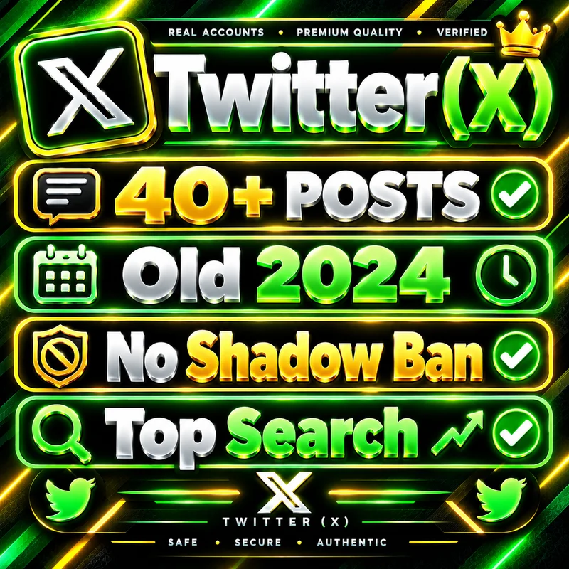 40+ posts 👍 Old 2024 | No Shadow Ban | Top Search | Twitter (X)