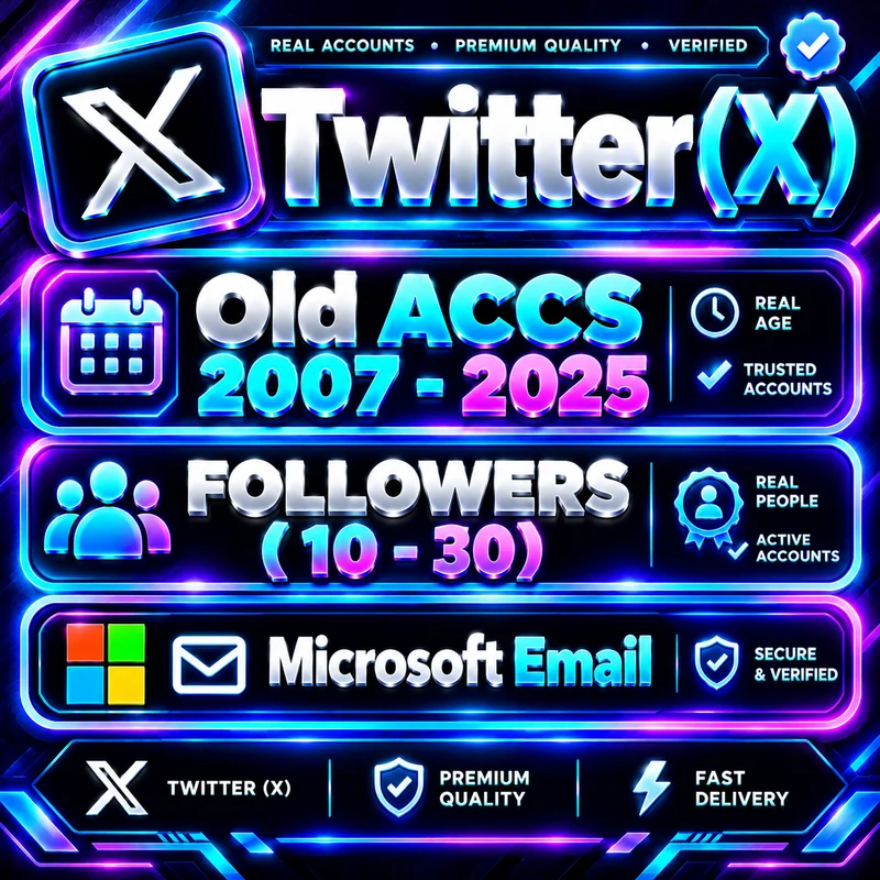 Old 2007-2025 + Followers (10-30) ✅ Microsoft Email | Real accs | Twitter (X)