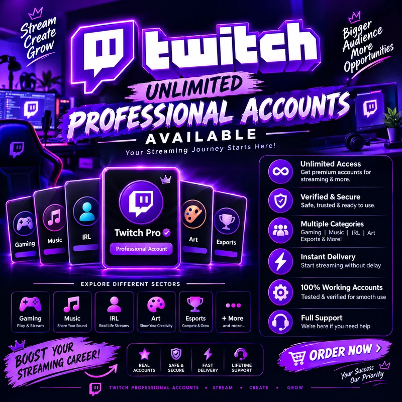 Product Name: Twitch Professional Accounts – Unlimited Access