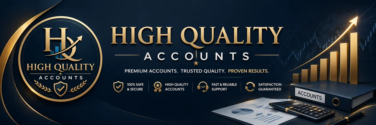 High Quality Accounts